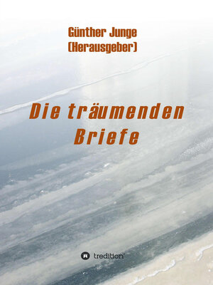 cover image of Die träumenden Briefe